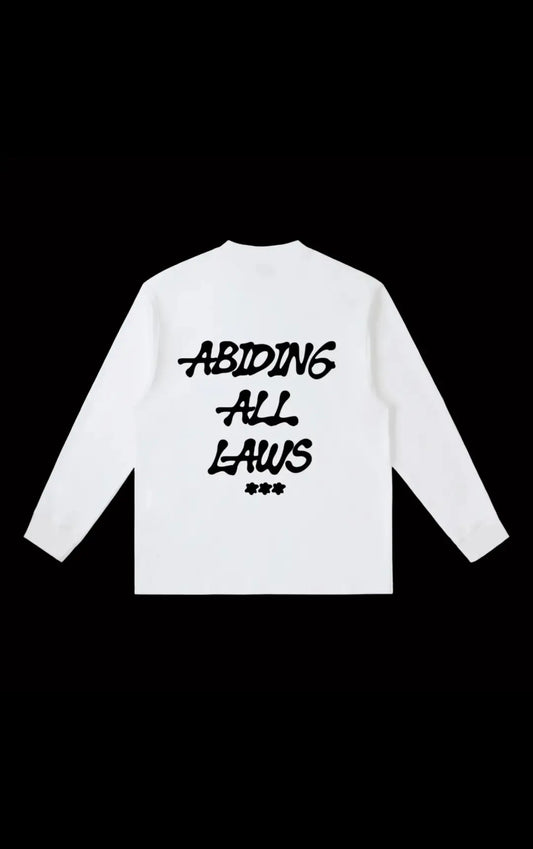 Unique Brand long sleeve shirt “ABIDING ALL LAWS”